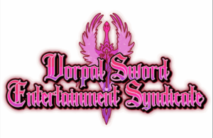 Vorpal Sword Entertainment Syndicate