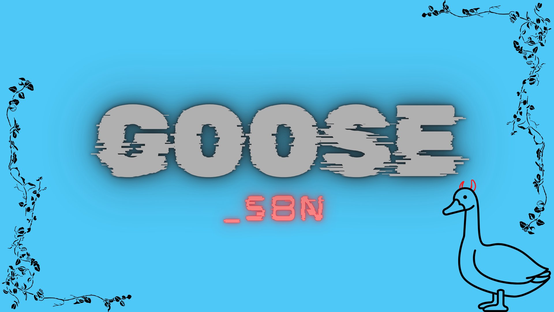 Goose_S8n banner