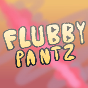FlubbyPantz