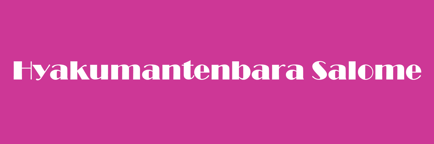 Hyakumantenbara Salome banner