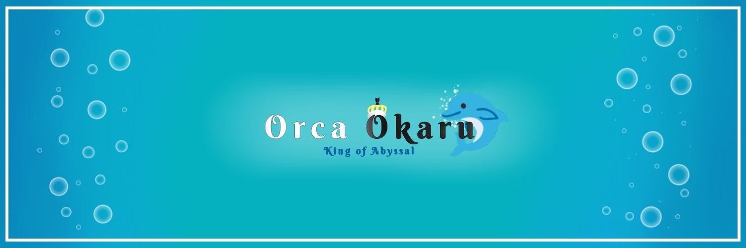 👑Orca🐬Okaru👑(범고래)-VtuberTH/EN banner