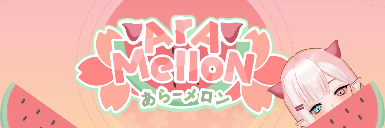 🍉𝑀𝑒𝓁𝓁𝑜𝓃🍉 Vartist/VtuberEN banner