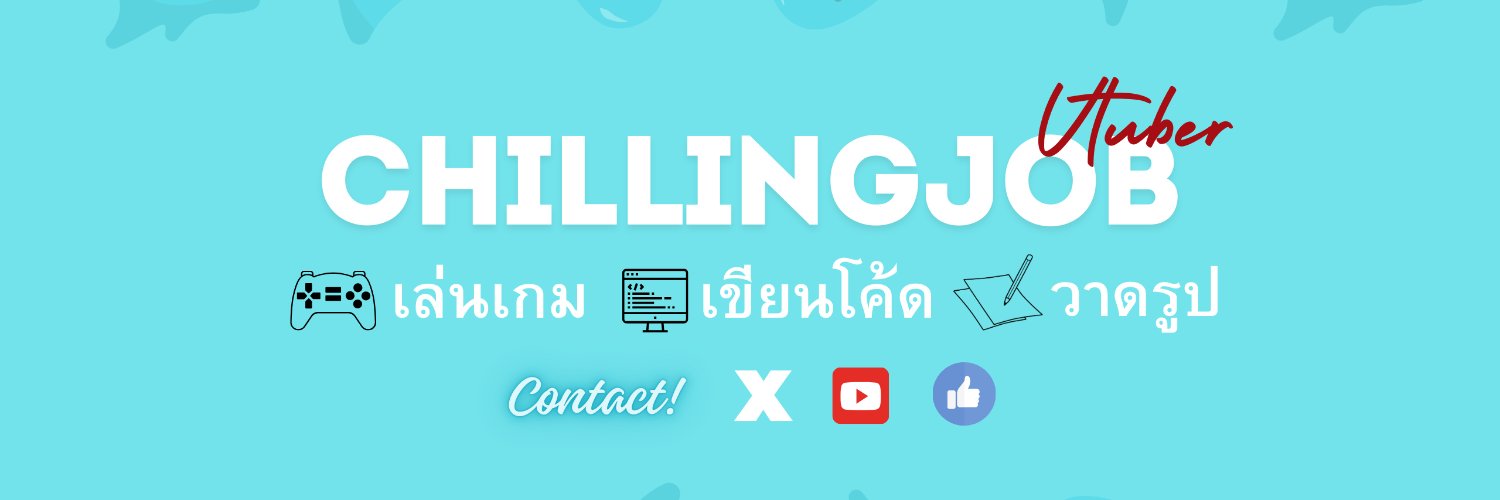 ChillingJob | VtuberTH banner