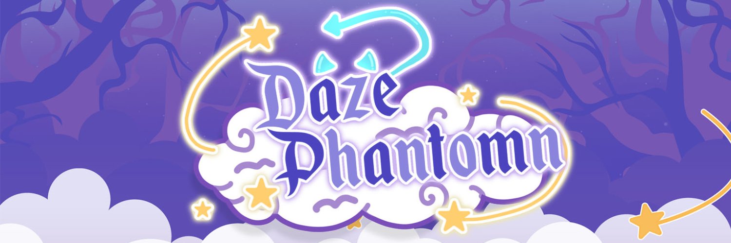 Daze Phantomn 💤💭predebut VT banner