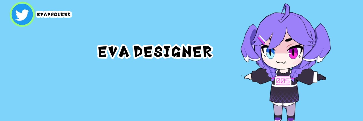 💦EVA 💦 ENVtuber Engineer💦 banner