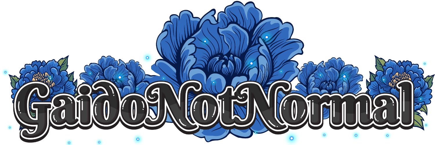 GaidoNotNormal banner