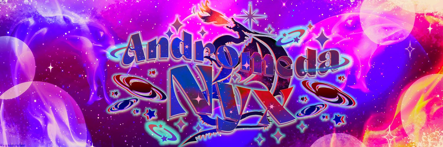 Andromeda Nyx {VtuberEN PreDebut }🎮🔞 banner