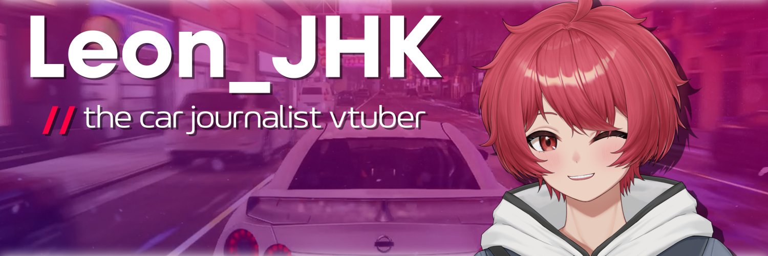 Leon_JHK // 🏎️📸「Car Journalist VTuber」 banner