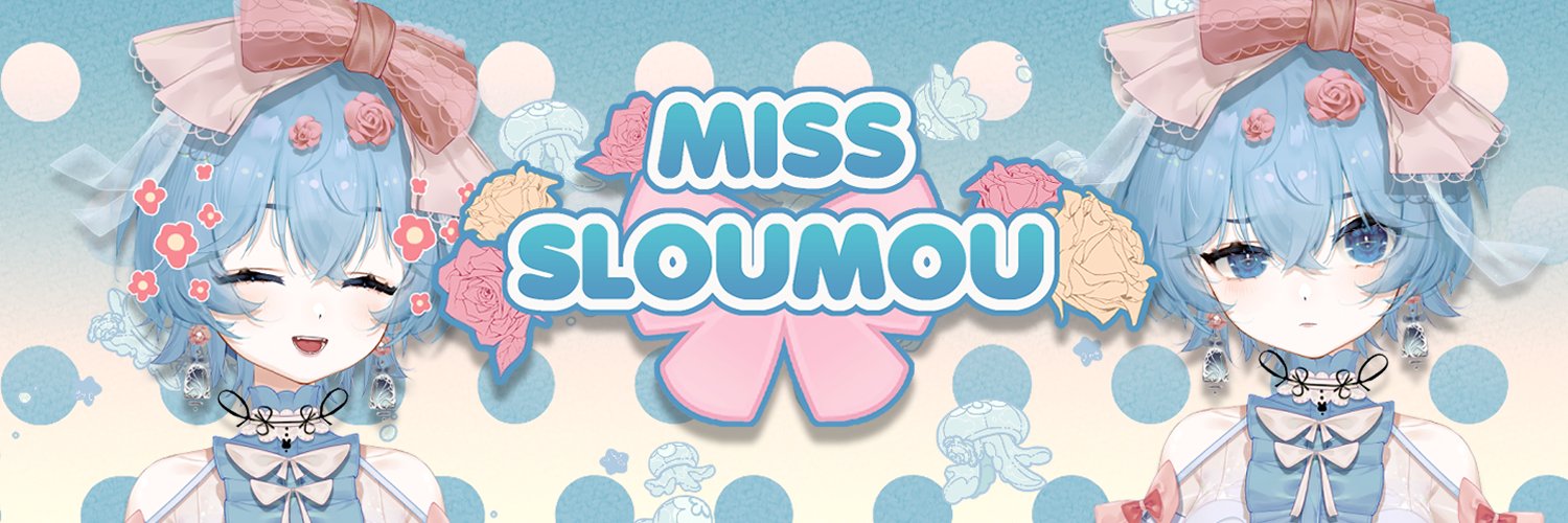 Miss Sloumou🪼💤 banner