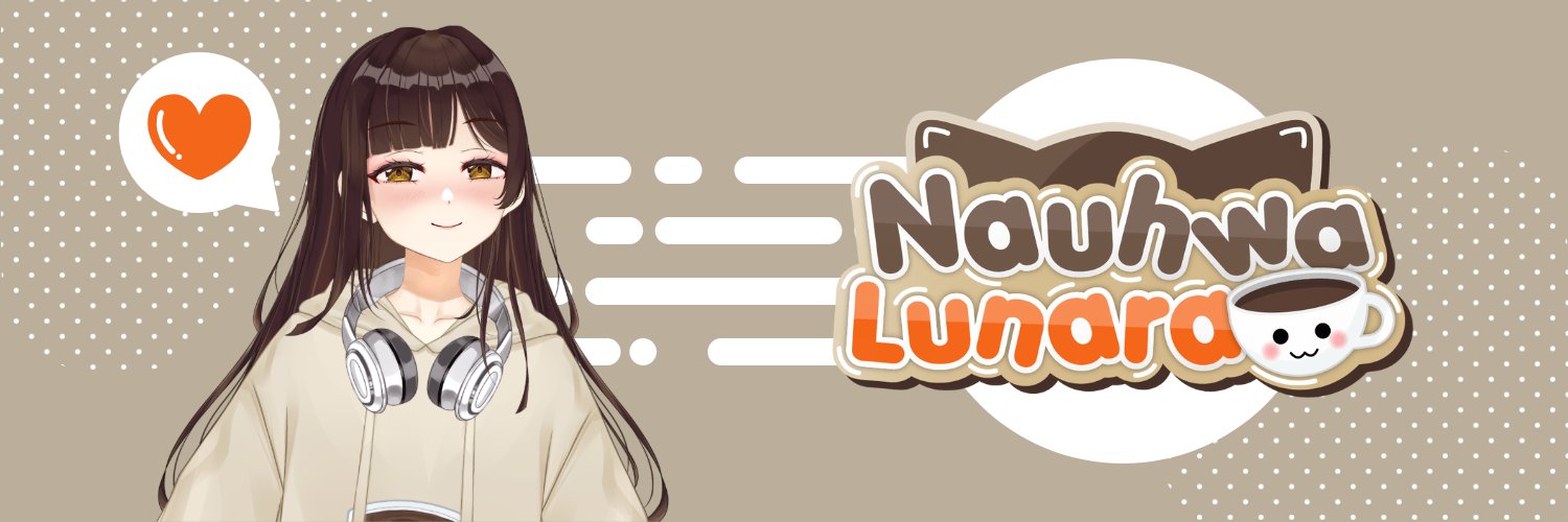 Nauhwa Lunara ☕ | #VtuberID banner