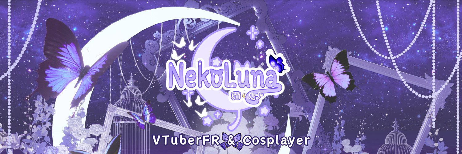 𝗡𝗲𝗸𝗼𝗟𝘂𝗻𝗮🌙🦋 VTUBERFR banner