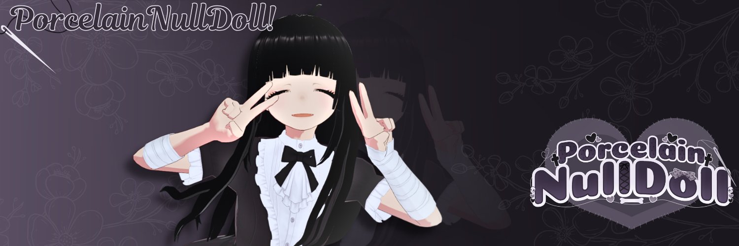 PorcelainNullDoll banner