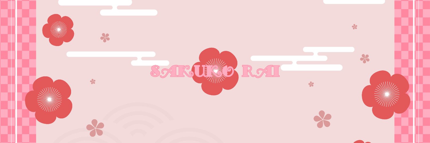 Sakuko Rai 🍓🍌 Predebut! banner