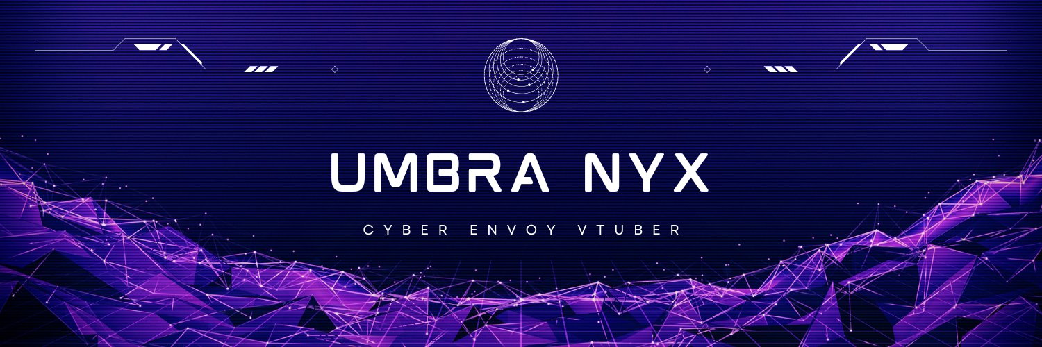 Umbra Nyx | Cyber Envoy Vtuber banner