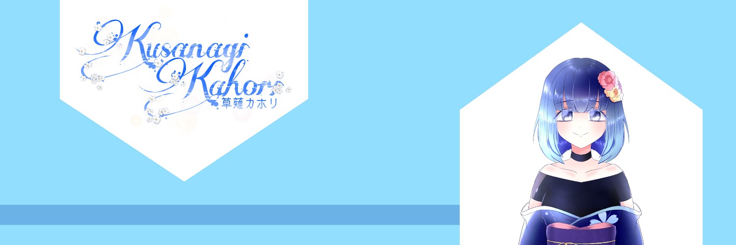 Kusanagi Kahori V6 Am. {predebut vtuber} banner
