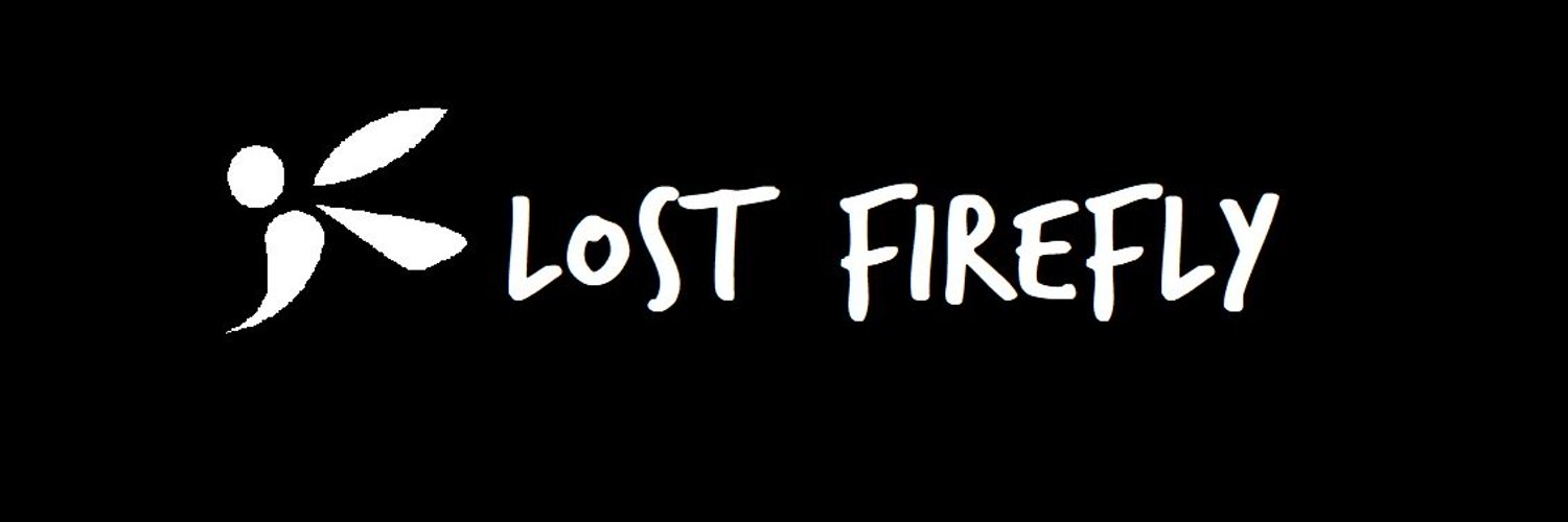 Lost Firefly | 🔥🦟 PHVTUBER | 🖋️WRITER banner