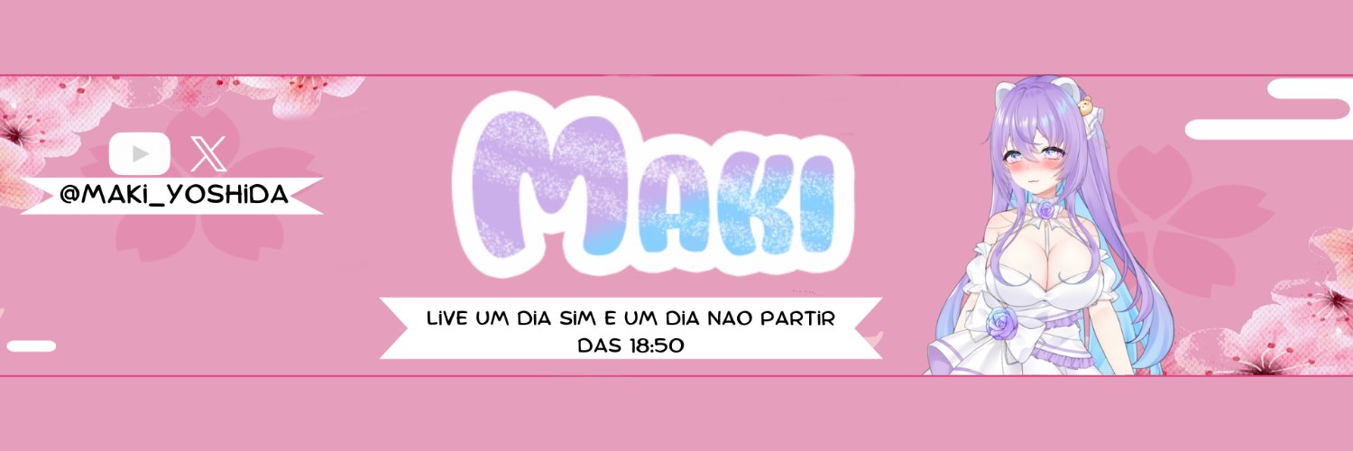 Maki Yoshida🐻VtuberBR/Debut em Processo banner