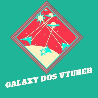 GALAXY DOS VTUBER